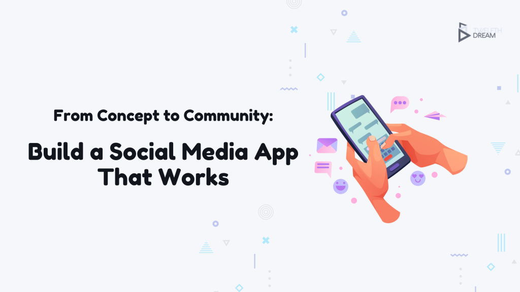 How to Make A Social Media App